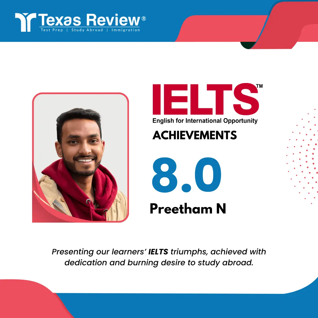 IELTS 8.0 - Preetham N